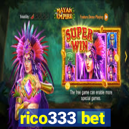 rico333 bet